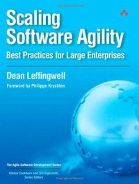 cover of the book Scaling Software Agility: Best Practices for Large Enterprises