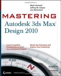 cover of the book Mastering Autodesk 3ds Max Design 2010