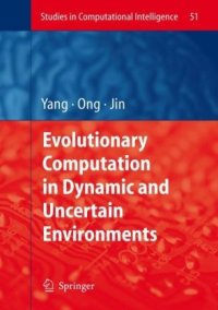 cover of the book Evolutionary Computation in Dynamic and Uncertain Environments