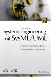 cover of the book Systems engineering with SysML/UML: modeling, analysis, design