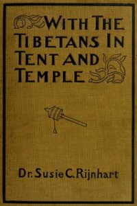 cover of the book With the Tibetans in Tent and Temple