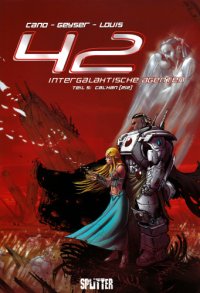 cover of the book 42 Intergalaktische Agenten 05 - Calahan 2