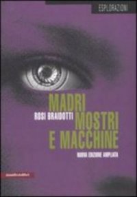 cover of the book Madri, mostri e macchine