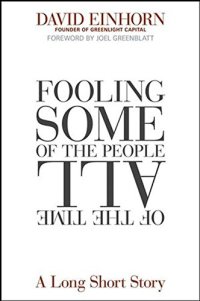 cover of the book Fooling Some of the People All of the Time, A Long Short Story