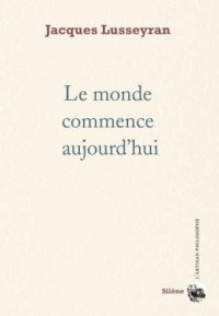 cover of the book Le monde commence aujourd’hui