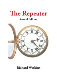 cover of the book Repeater Horology Watchmaking Complication