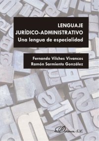 cover of the book Lenguaje jurídico-administrativo: una lengua de especialidad