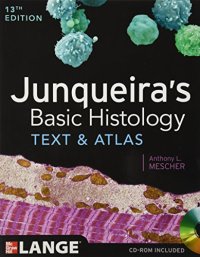 cover of the book Junqueira’s Basic Histology: Text and Atlas