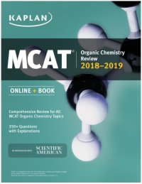 cover of the book MCAT Organic Chemistry Review 2018-2019: Online + Book