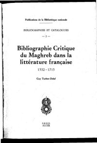 cover of the book Bibliographie critique du Maghreb dans la littérature française : 1532–1715