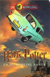 cover of the book Harry Potter en de Geheime Kamer