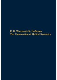 cover of the book The Conservation of Orbital Symmetry