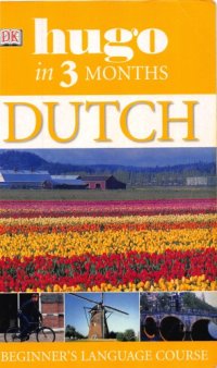 cover of the book DK Hugo in 3 Months Dutch Beginner's Language Course