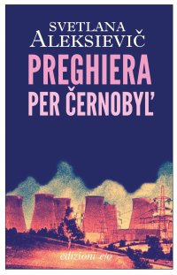 cover of the book Preghiera per Černobyľ