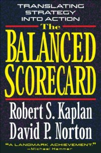 cover of the book The Balanced Scorecard: Translating Strategy into Action