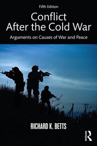 cover of the book Conflict After the Cold War: Arguments on Causes of War and Peace