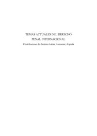 cover of the book Temas Actuales del Derecho Penal Internacional. Contribuciones de América Latina, Alemania y España