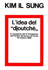 cover of the book L’idea del djoutché (Juche)