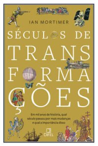 cover of the book Séculos de Transformações