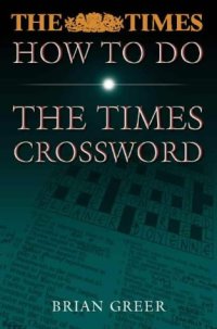 cover of the book How to Do the Times Crossword