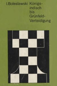 cover of the book Königsindisch bis Grünfeld-Verteidigung.