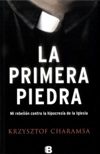 cover of the book La Primera Piedra