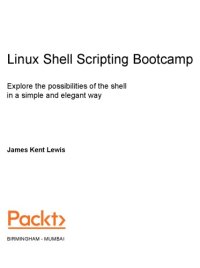 cover of the book Linux Shell Scripting Bootcamp