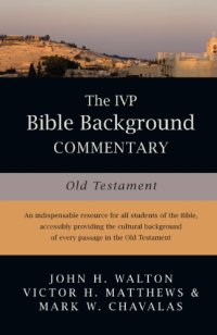 cover of the book The IVP Bible Background Commentary: Old Testament