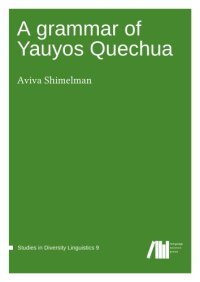 cover of the book A grammar of Yauyos Quechua