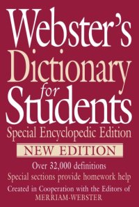 cover of the book Webster’s Dictionary for Students, Special Encyclopedic Edition