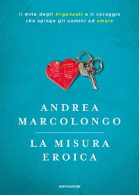 cover of the book La misura eroica