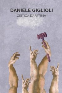 cover of the book Crítica da Vítima