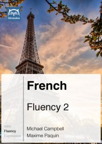 cover of the book Glossika French Fluency 2