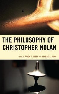 cover of the book The Philosophy of Christopher Nolan