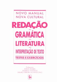 cover of the book Redação Gramática Literatura Interpretação de Texto - Testes e Exercícios