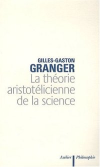 cover of the book La théorie aristotélicienne de la science