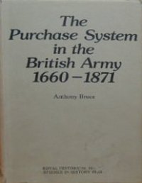 cover of the book The Purchase System in the British Army, 1660–1871