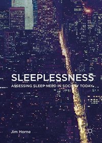 cover of the book Sleeplessness: Assessing Sleep Need in Society Today