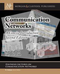 cover of the book Communication Networks: A Concise Introduction, Second Edition