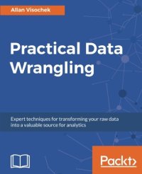 cover of the book Practical Data Wrangling