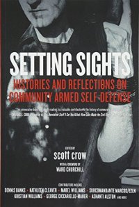 cover of the book Setting Sights: Histories and Reflections on Community Armed Self-Defense