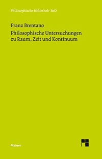 cover of the book Philosophische Untersuchungen zu Raum, Zeit und Kontinuum