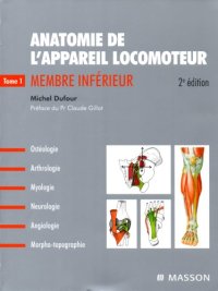 cover of the book Anatomie de l’appareil locomoteur. 1: Membre inferieur