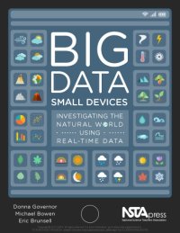 cover of the book Big Data, Small Devices. Investigating the Natural World Using Real-Time Data - PB421X