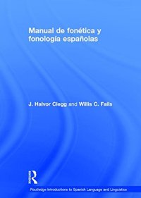 cover of the book Manual de fonética y fonología españolas