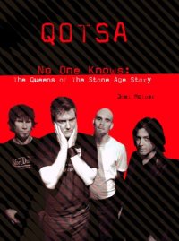 cover of the book QOTSA No-One Knows: The Queens Of The Stone Age Story