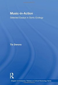 cover of the book Music-in-Action: Selected Essays in Sonic Ecology