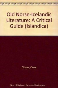 cover of the book Old Norse-Icelandic Literature: A Critical Guide