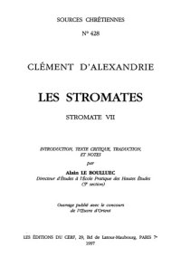 cover of the book Clément d’Alexandrie, Les Stromates, Stromate VII