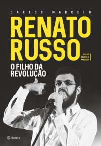 cover of the book Renato Russo: o filho da revolução